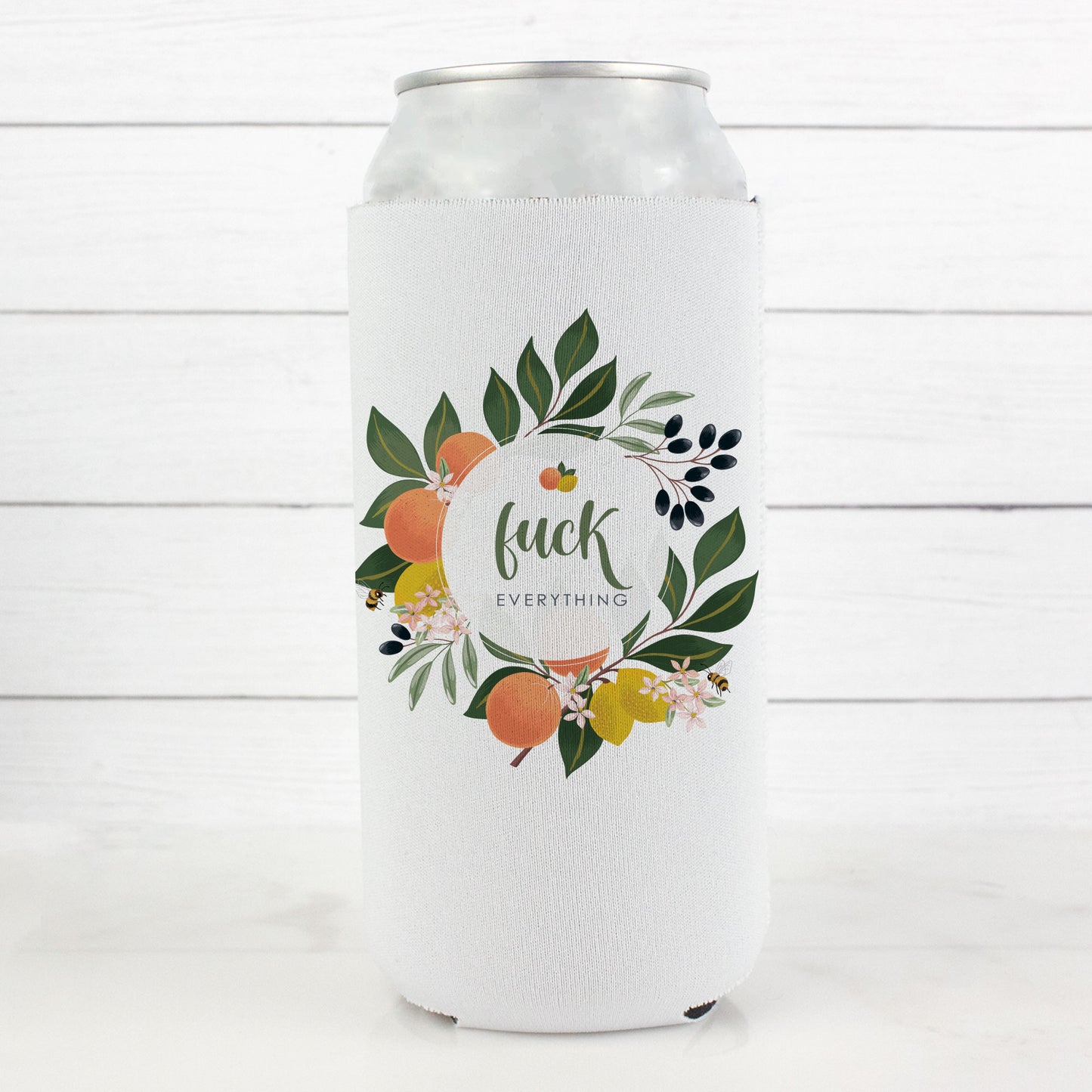 Fuck Everything 12oz. Skinny Can Cooler