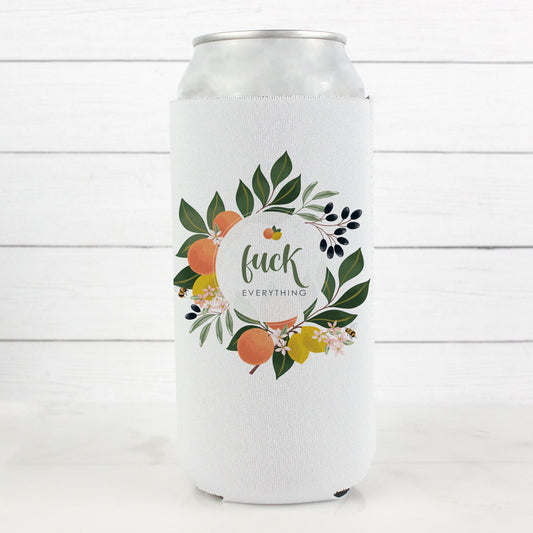 Fuck Everything 12oz. Skinny Can Cooler
